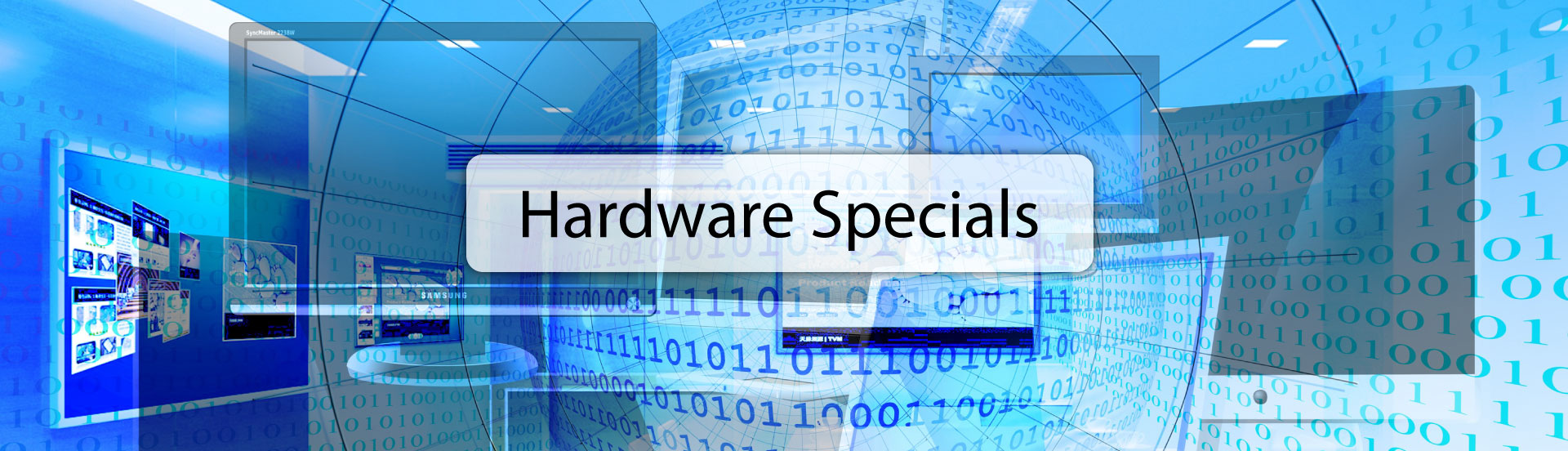 Computer hardware and equipment specials